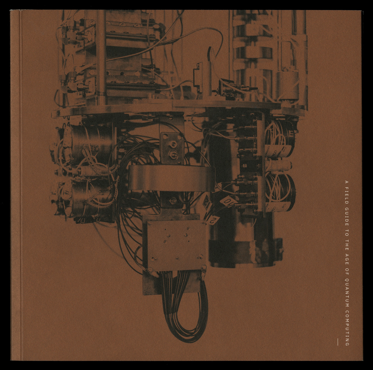 Source&mdash;Scanned from personal collection&mdash;A Field Guide to the Age of Quantum Computing compiled by IBM Research + IBM Systems and designed by Carl De Torres, Francesco Muzzi, Erik Carnes, and Mark Podlaseck (2017)